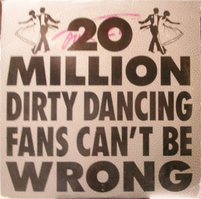 20 Million Dirty Dancing Fans Can't Be Wrong - primary