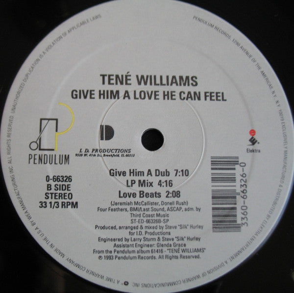 Tené Williams - Give Him A Love He Can Feel