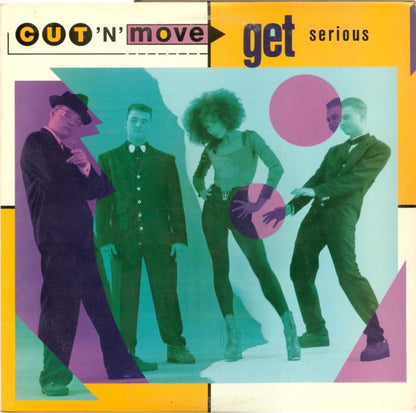 12" Single: Cut 'N' Move - Get Serious