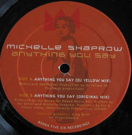 12": Michelle Shaprow - Anything You Say