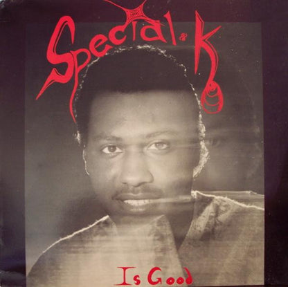 Special-K Is Good / Let's Rock - primary
