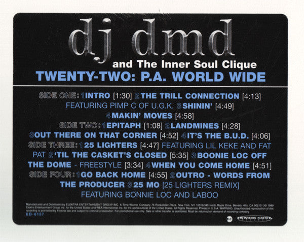 DJ DMD, The Inner Soul Clique - Twenty-Two: P.A. World Wide