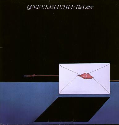 Queen Samantha - The Letter