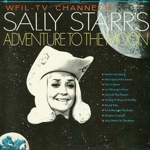Sally Starr - Sally Starr's Adventure To The Moon