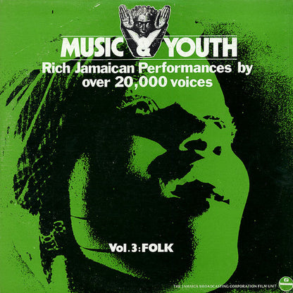 Music & Youth - Rich Jamaican Performances By Over 20,000 Voices: Vol.3 Folk - secondary