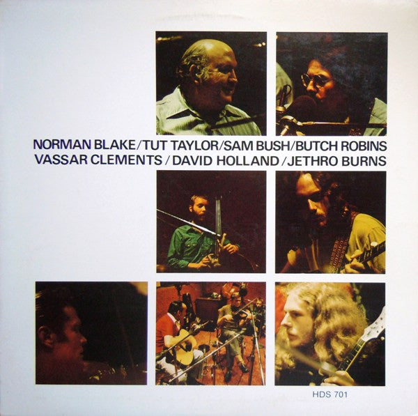 Norman Blake / Tut Taylor / Sam Bush / Butch Robins / Vassar Clements / David Holland / Jethro Burns - primary
