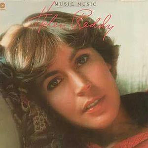 Helen Reddy - Music, Music