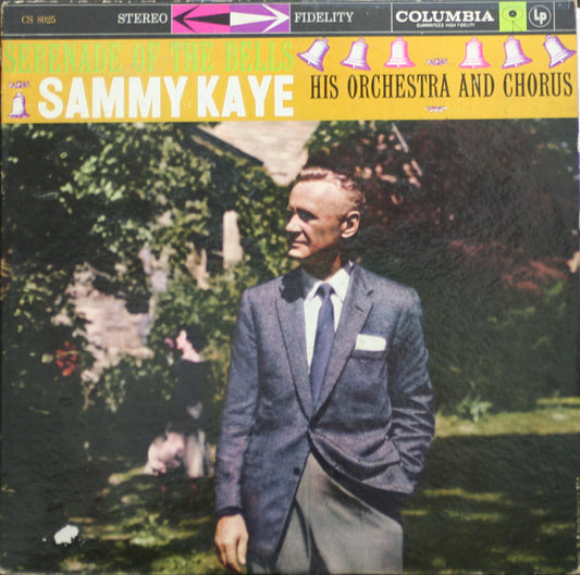 Sammy Kaye And His Orchestra - Serenade of the Bells