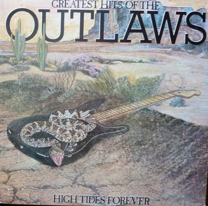 Greatest Hits Of The Outlaws, High Tides Forever - primary