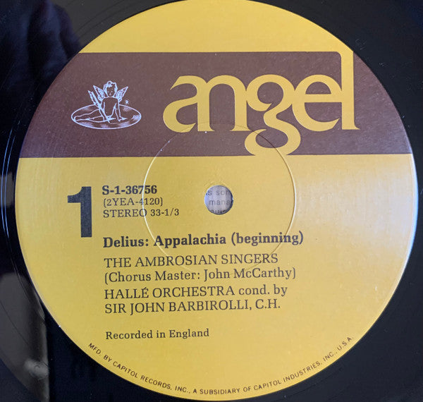 Frederick Delius, Sir John Barbirolli, The Ambrosian Singers, Hallé Orchestra - Appalachia (Variations On An Old Slave Song For Chorus And Orchestra) / Brigg Fair (An English Rhapsody)