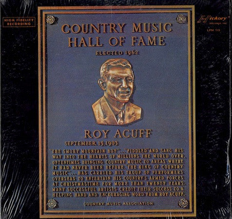 Roy Acuff - Country Music Hall Of Fame