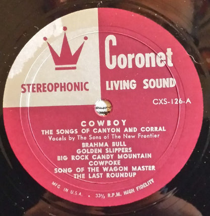 The Sons Of The New Frontier - Cowboy: Songs Of The Roaring West