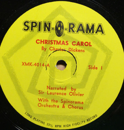Laurence Olivier, Charles Dickens, The Spin-O-Rama Orchestra And Chorus - A Christmas Carol