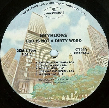 Skyhooks - Ego Is Not A Dirty Word