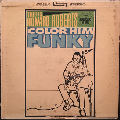 This Is Howard Roberts Color Him Funky - primary