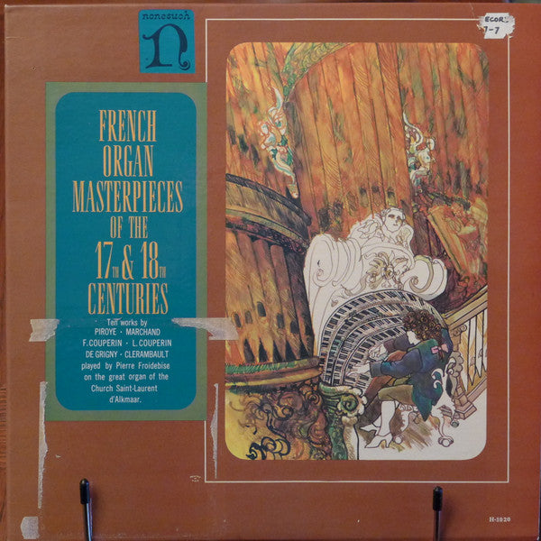 Pierre Froidebise - French Organ Masterpieces Of The 17th And 18th Centuries