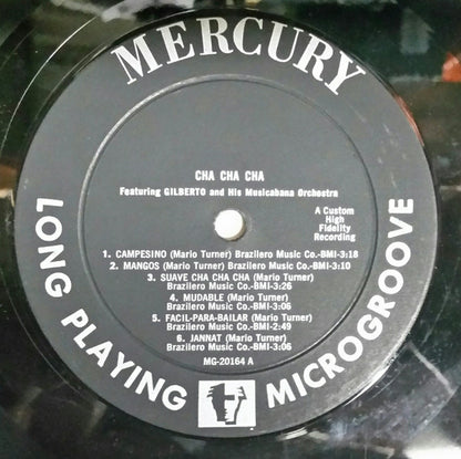 Gilberto And His Musicabana Orchestra - Cha Cha Cha