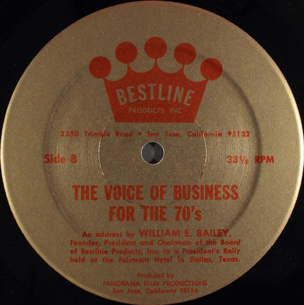 William E. Bailey - The Voice Of Business For The 70's