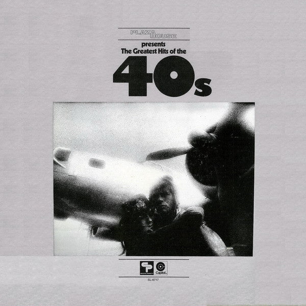 Various - Plaza House Presents The Greatest Hits Of The 40s
