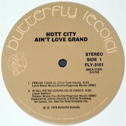 Hott City - Ain't Love Grand
