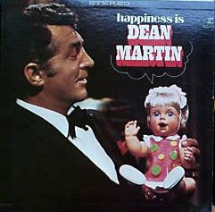 Happiness Is Dean Martin - primary