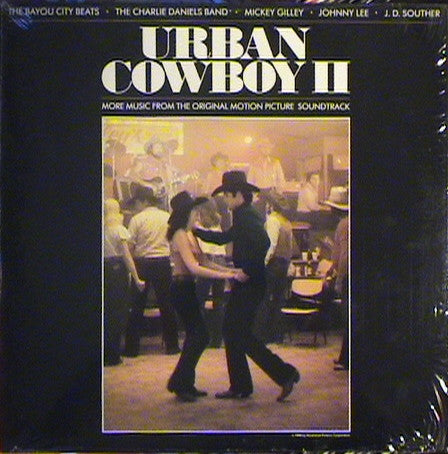 Urban Cowboy II (More Music From The Original Motion Picture Soundtrack) - secondary