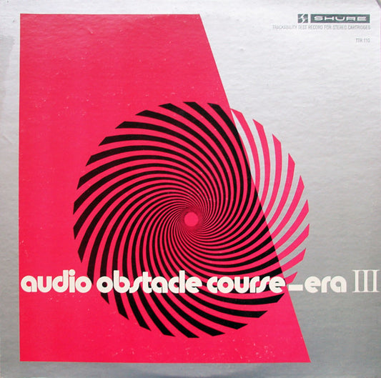 Various - Audio Obstacle Course - Era III (The Shure Trackability Test Record)