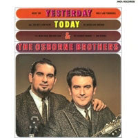 Yesterday, Today, And The Osborne Brothers - primary