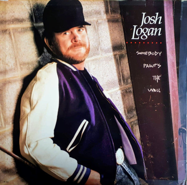 Josh Logan - Somebody Paints The Wall