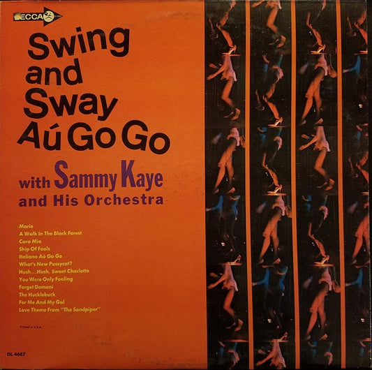 Sammy Kaye And His Orchestra - Swing And Sway Au Go Go