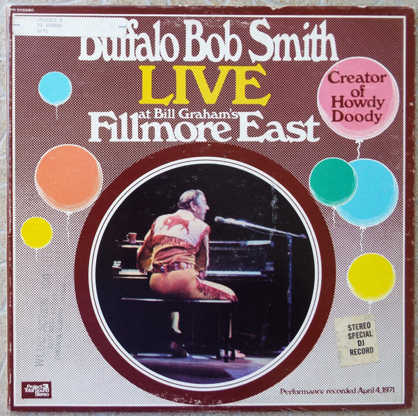 Buffalo Bob Smith Live At Bill Graham's Fillmore East - primary