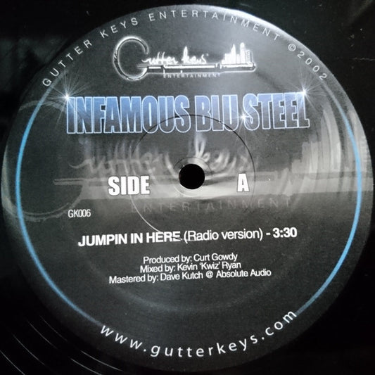 12": Infamous Blu Steel - Jumpin In Here