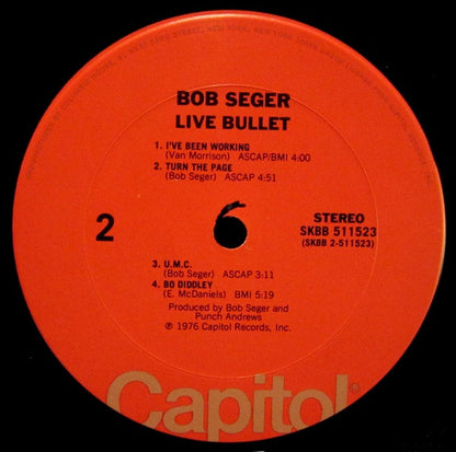Bob Seger And The Silver Bullet Band - Live Bullet