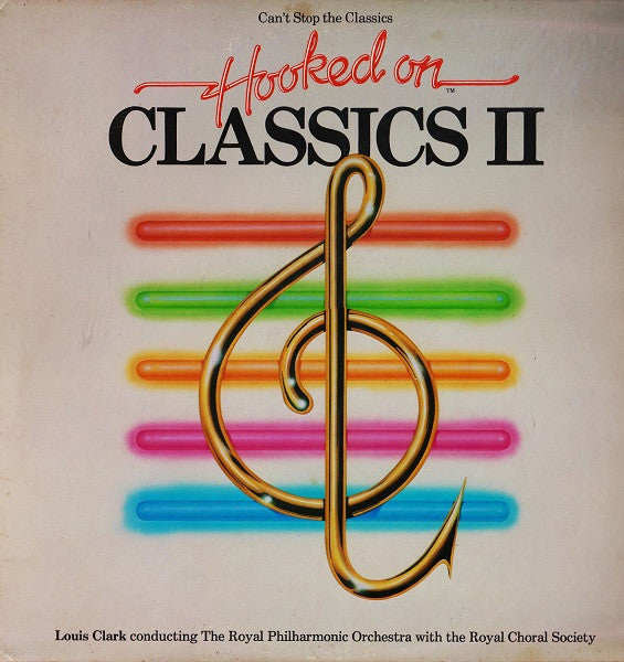 (Can't Stop The Classics) Hooked On Classics II - primary