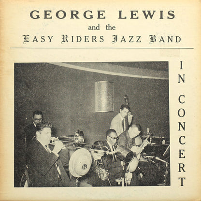 George Lewis, The Easy Riders Jazz Band - In Concert