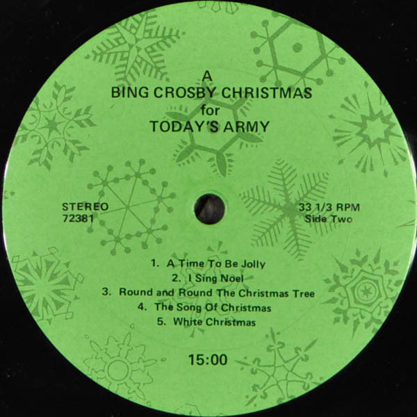 Bing Crosby, The United States Army Band, The United States Army Chorus - A Bing Crosby Christmas For Today's Army