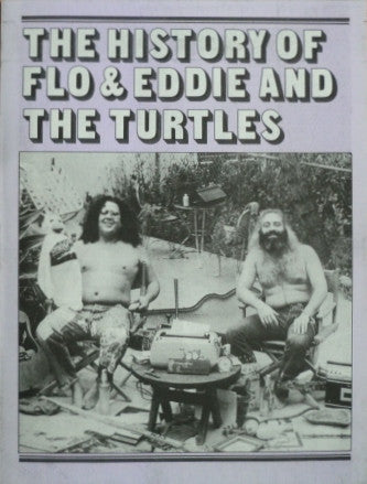 The History Of Flo & Eddie And The Turtles - secondary