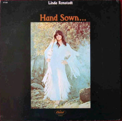 Linda Ronstadt - Hand Sown... Home Grown