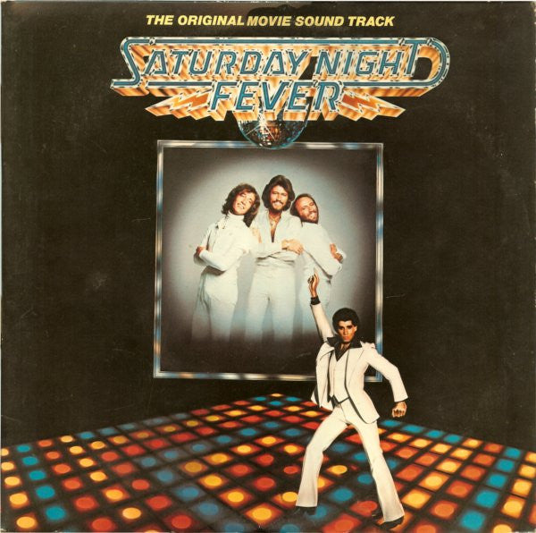 Saturday Night Fever (The Original Movie Sound Track) - primary