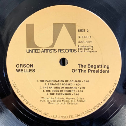 Orson Welles - The Begatting Of The President