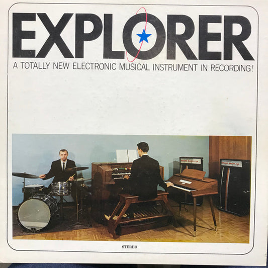 Tom Hazelton, Gene Ciszek - Explorer A Totally New Electronic Musical Instrument In Recording