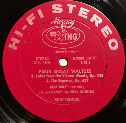 Johann Strauss Jr., Minneapolis Symphony Orchestra, Antal Dorati - Strauss Waltzes Wiener Blut, Wine, Women And Song, Tales From The Vienna Woods, The Emperor