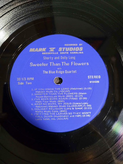 Shorty & Dolly Long, The Blue Ridge Quartet - Sweeter Than The Flowers