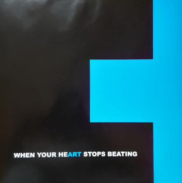 When Your Heart Stops Beating - secondary