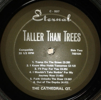 The Cathedrals - Taller Than Trees
