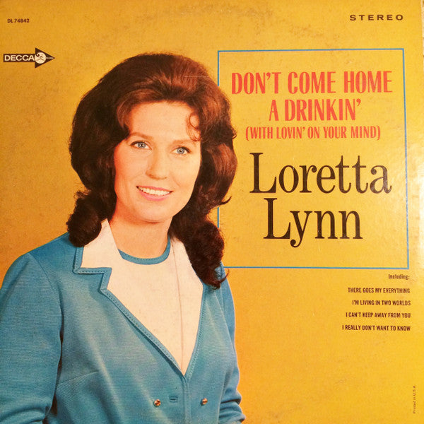 Don't Come Home A Drinkin' (With Lovin' On Your Mind) - primary