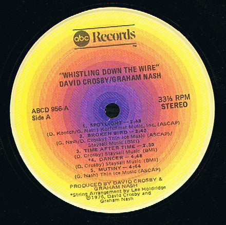 Crosby & Nash - Whistling Down The Wire