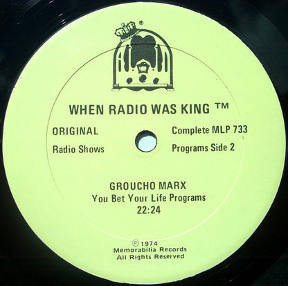 Groucho Marx, Chico Marx - When Radio Was King! (Groucho Marx)