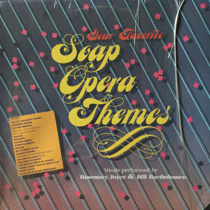 Rosemary Joyce, Bill Bartholomew - Your Favorite Soap Opera Themes