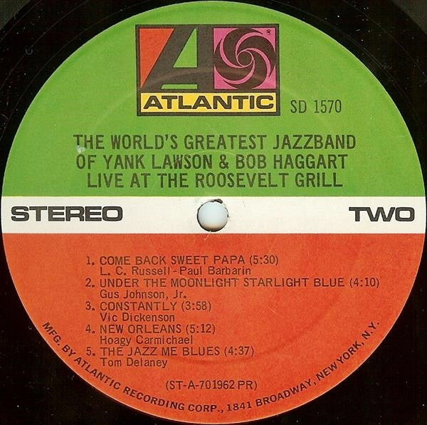 The World's Greatest Jazzband, Yank Lawson, Bob Haggart - Live At The Roosevelt Grill